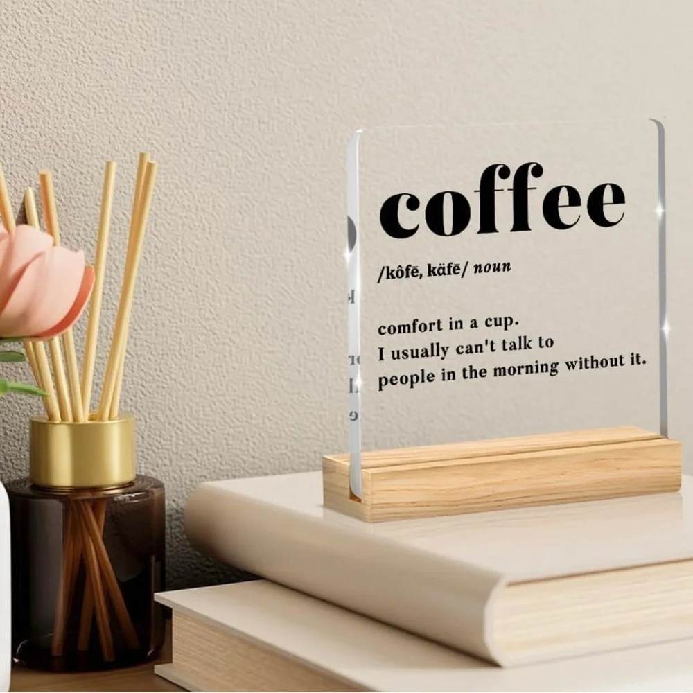 Acrylic Coffee Definition Plaque with Wooden Base